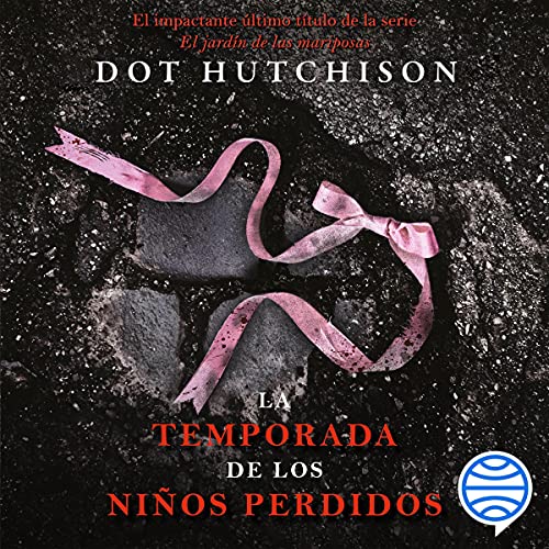 audiolibro La temporada de los niños perdidos