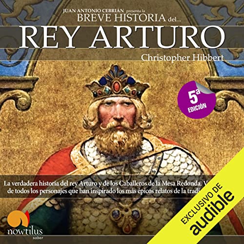 «Breve historia de rey Arturo»