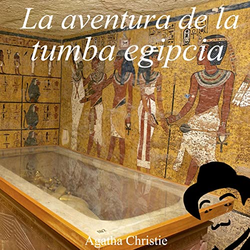 audiolibro La aventura de la tumba egipcia