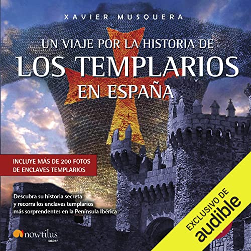 audiolibro Un viaje por la historia de los templarios en España