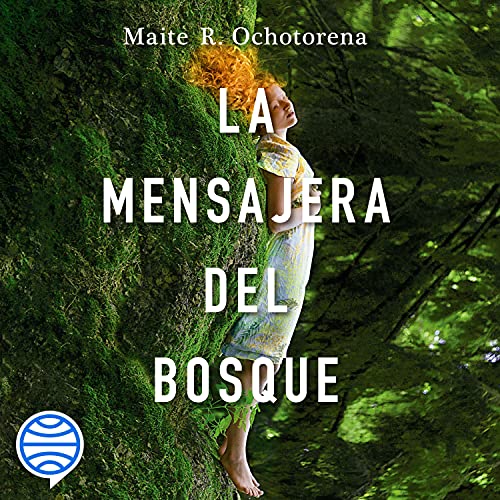 audiolibro La mensajera del bosque