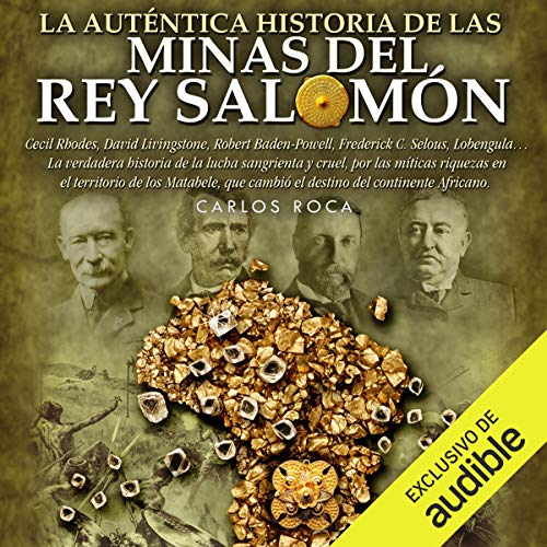 audiolibro La auténtica historia de Las minas del rey Salomón