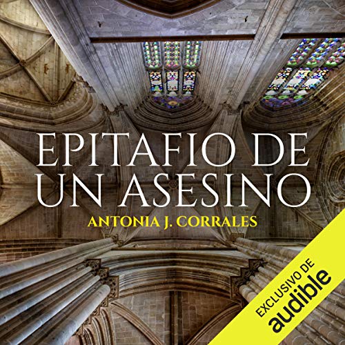 «Epitafio De Un Asesino (Narración en Castellano): El Octavo Ginete del Apocalipsis»