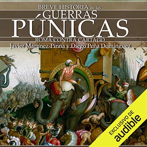 «Breve historia de las Guerras púnicas»
