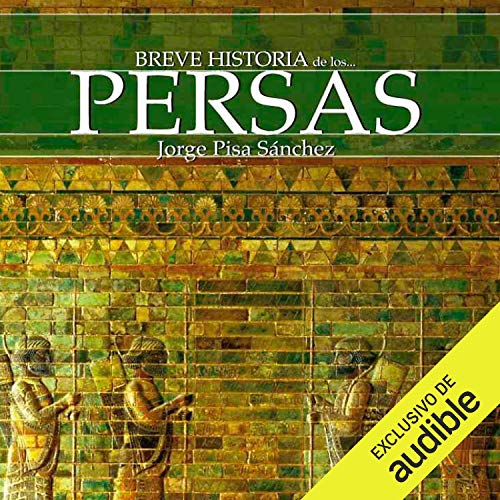 audiolibro Breve historia de los persas