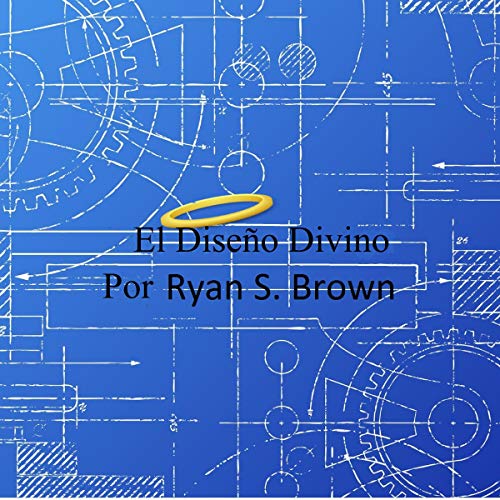 «El Diseño Divino»