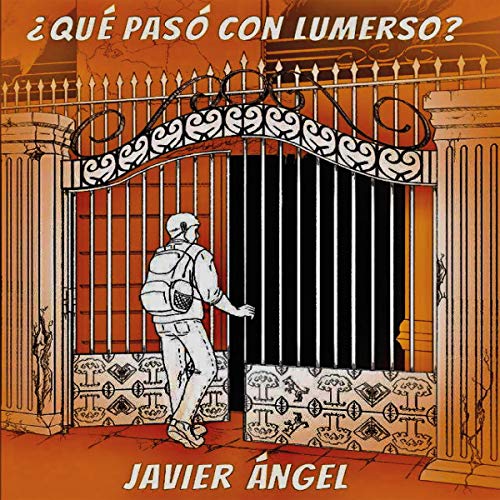 «¿Qué Pasó con Lumerso?»