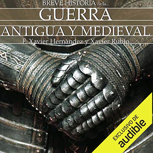 «Breve historia de la guerra antigua y medieval»