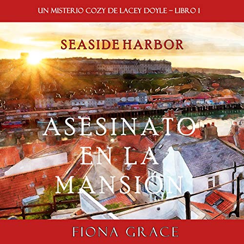 audiolibro Asesinato en la mansión: Un misterio cozy de Lacey Doyle, Libro 1