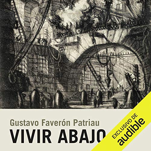 «Vivir Abajo»
