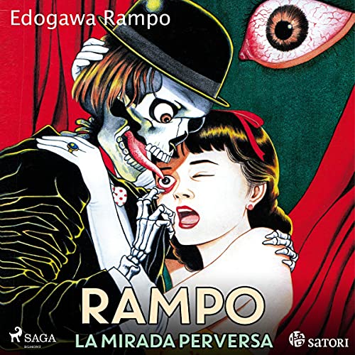«Rampo, la mirada perversa»
