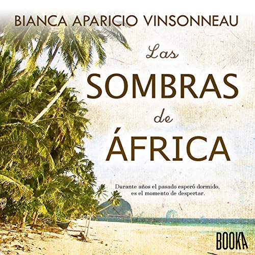 «Las Sombras de África»