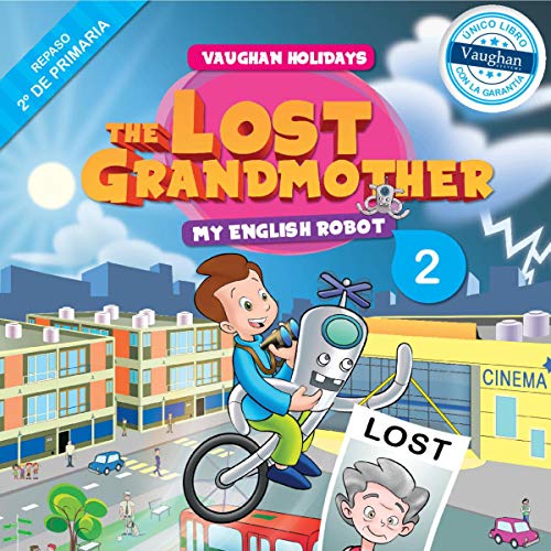 «My English Robot 2: The Lost Grandmother»