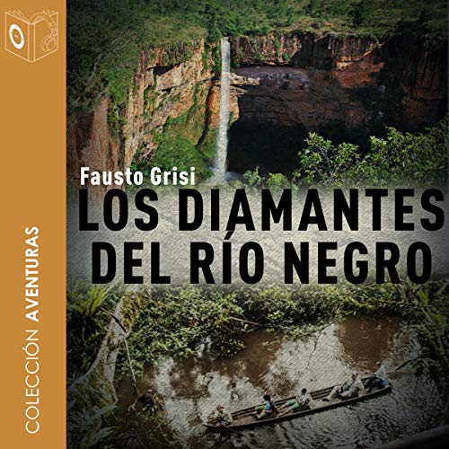 «Los diamantes del río negro»