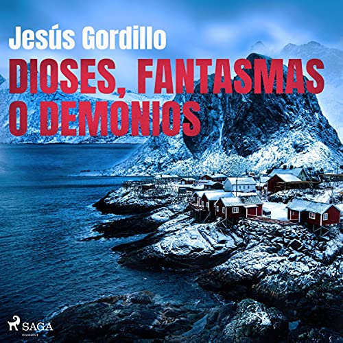 audiolibro Dioses, fantasmas o demonios
