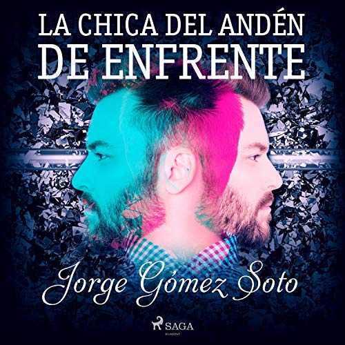 «La chica del andén de enfrente»