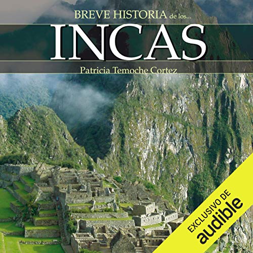 audiolibro Breve historia de los incas