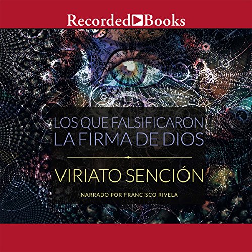 audiolibro Los Que Falsificaron La Firma De Dios