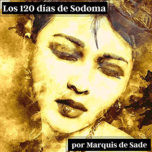 audiolibro Los 120 días de sodoma
