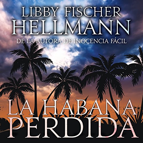 audiolibro La Habana Perdida