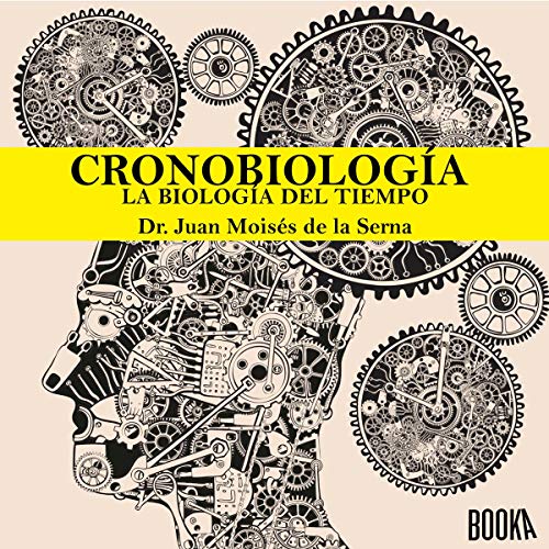 audiolibro CronoBiología: La Biología del Tiempo