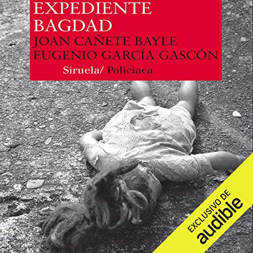 «Expediente Bagdad»