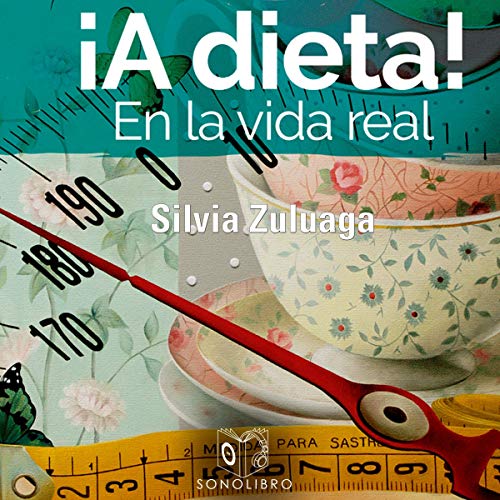 audiolibro A dieta en la vida real
