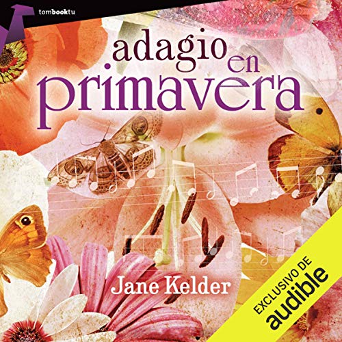 «Adagio en primavera»