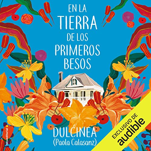 «En la tierra de los primeros besos (Narración en Castellano)»