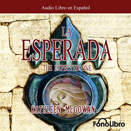 «La Esperada»