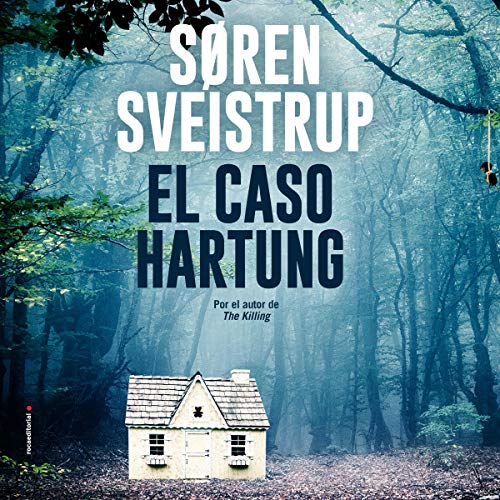 «El caso Hartung»